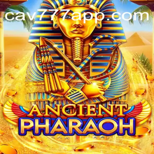 Descubra o Fascinante Mundo de AncientPharaoh no CAV777.COM