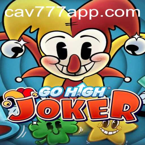 Explorando o Mundo Empolgante de GoHighJoker e Sua Ligação com CAV777.COM