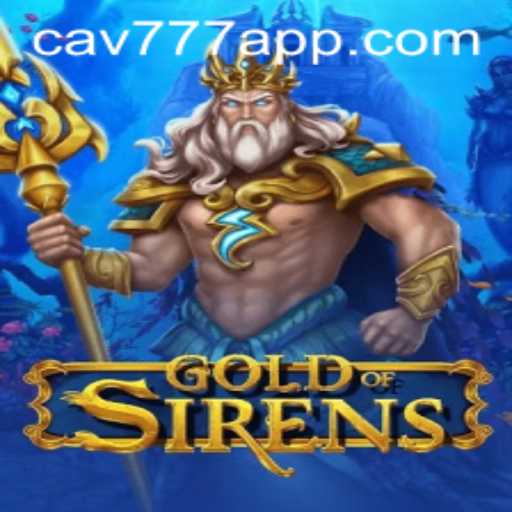 Explorando o Mundo de GoldofSirens com CAV777.COM