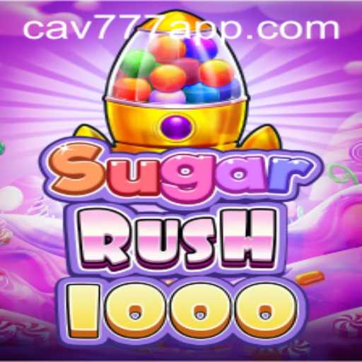 Explorando o Mundo Vibrante de SugarRush1000 com CAV777.COM